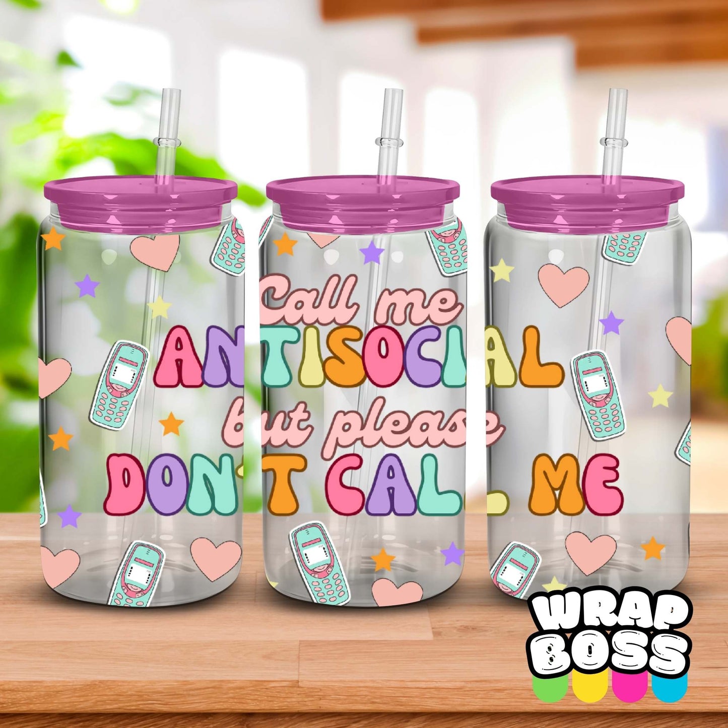 Call Me Anti-Social | UV DTF 16oz Can Wrap